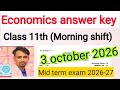 Economics answer key 2026 class 11 / class 11th economics mid term exam answer key 2026-27 / doe
