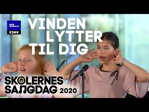 Skolernes Sangdag 2020 - Vinden lytter til dig