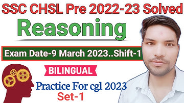 SSC CHSL 2022 Reasoning paper solutions 9 march 2023 1st shift | ssc chsl exam 2023 reasoning solved