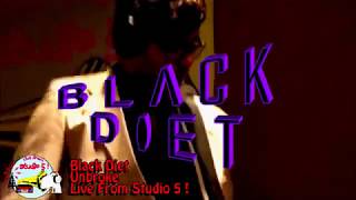 Black Diet - Unbroke L5 revisited