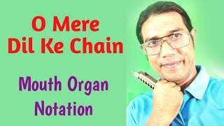 O Mere Dil Ke Chainmouth Organnotationharmonicatutorialeasy Harmonica Tutorialparichay Sa