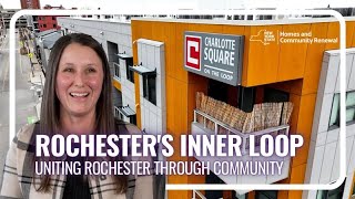 Home Leasing's Inner Loop Vision: Uniting Rochester Through Community