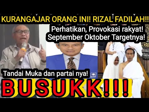 Busuk! Tandai Mukanya! Rizal Fadilah Pr0v0kasi Rakyat! September, Oktober Targetnya!