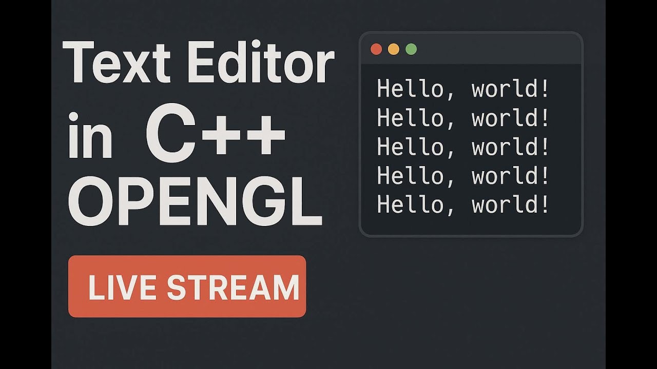 Building a Text Editor in C++ with OpenGL | Live Coding Stream #2 ...