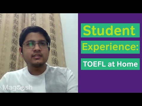 TOEFL Home Edition: Atul's Experience & Tips
