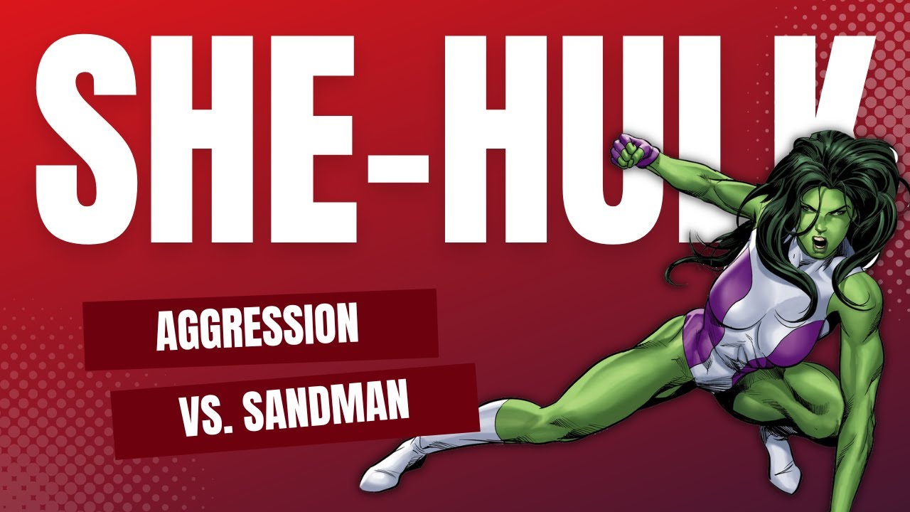 Marvel Champions She-Hulk Aggression Vs. Expert Sandman