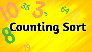 Counting Sort Algorithm | Sorting Algorithm  Step By Step