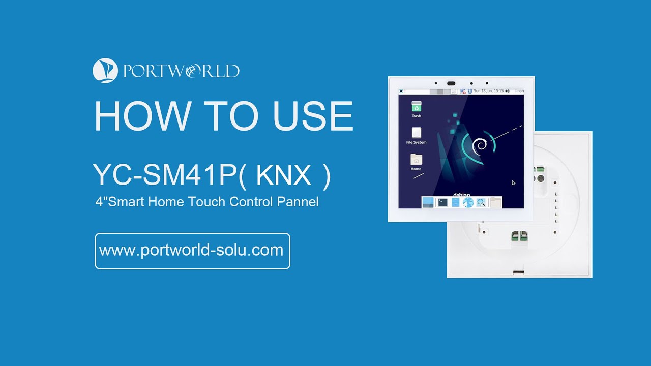 How to use YC-SM41P (KNX) Smart Home Automation Android Touch Panel