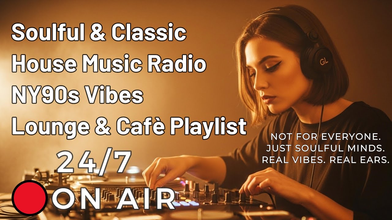 🎧 Chill Deep House Music Mix 2025 • Classic & Soulful 90s Vibes • NY90s Lounge Café Radio by GLHMs