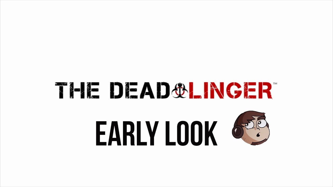 Early Look - The Dead Linger
