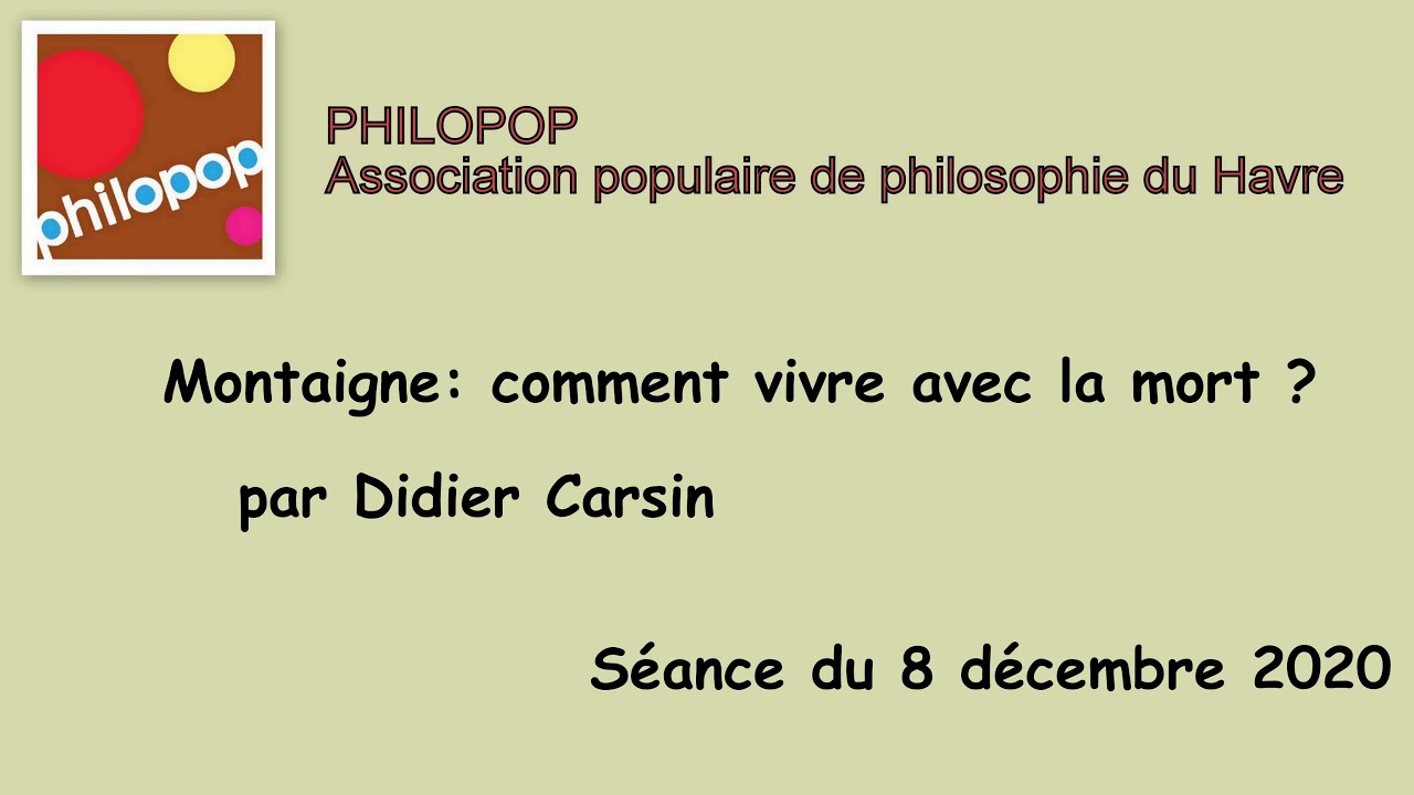 Montaigne comment vivre avec la mort? - YouTube