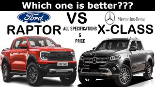 All New Ford Ranger Raptor Vs All New Mercedes Benz Xclass  Which One Is Better 