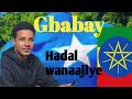 Abwaan Hadal Wanaajiye Gabay