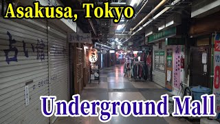 Asakusa Underground Mall, is the oldest underground mall in Japan!【浅草地下街】