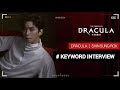 Vietsub keyword interview  dracula  shin sung rok