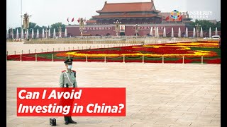 Can I Avoid Investing in China? | Dan Ferris