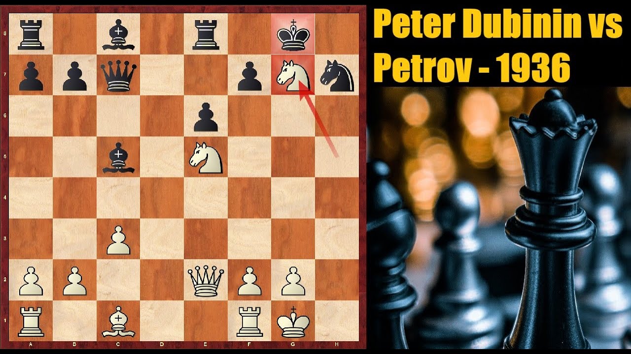 One Bad Move and Its Over: Peter Dubinin vs D Petrov - Rostov (1936)
