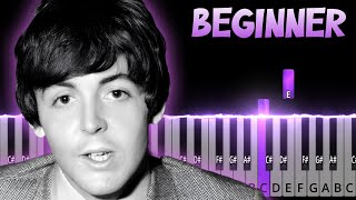 Yesterday - The Beatles | BEGINNER Piano Tutorial