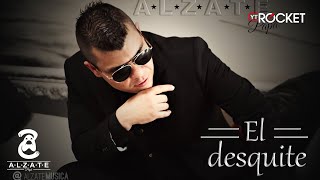 EL DESQUITE - ALZATE chords