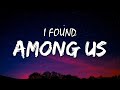 Capture de la vidéo Dvrst - Close Eyes (Among Us Remix) | I Found Among Us (Full Song)