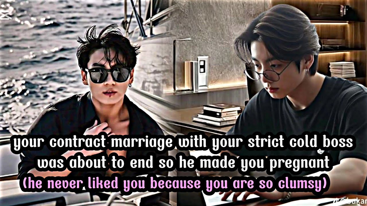 contract marriage with your strict cold boss was about to end so he made you pregnant [jungkook FF]