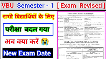 VBU Semester  1 Exam Date Revised l sem 1 new examination date l sem 1 2024 28 2019 22 2020 22 2021
