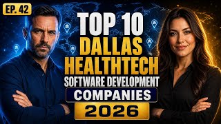 Top 10 Dallas HealthTech Software Development Companies 2026