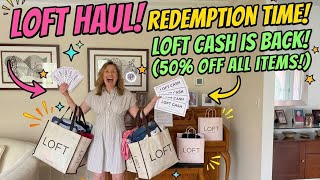 Loft Cash Is Back How I Got 50% Off Everything