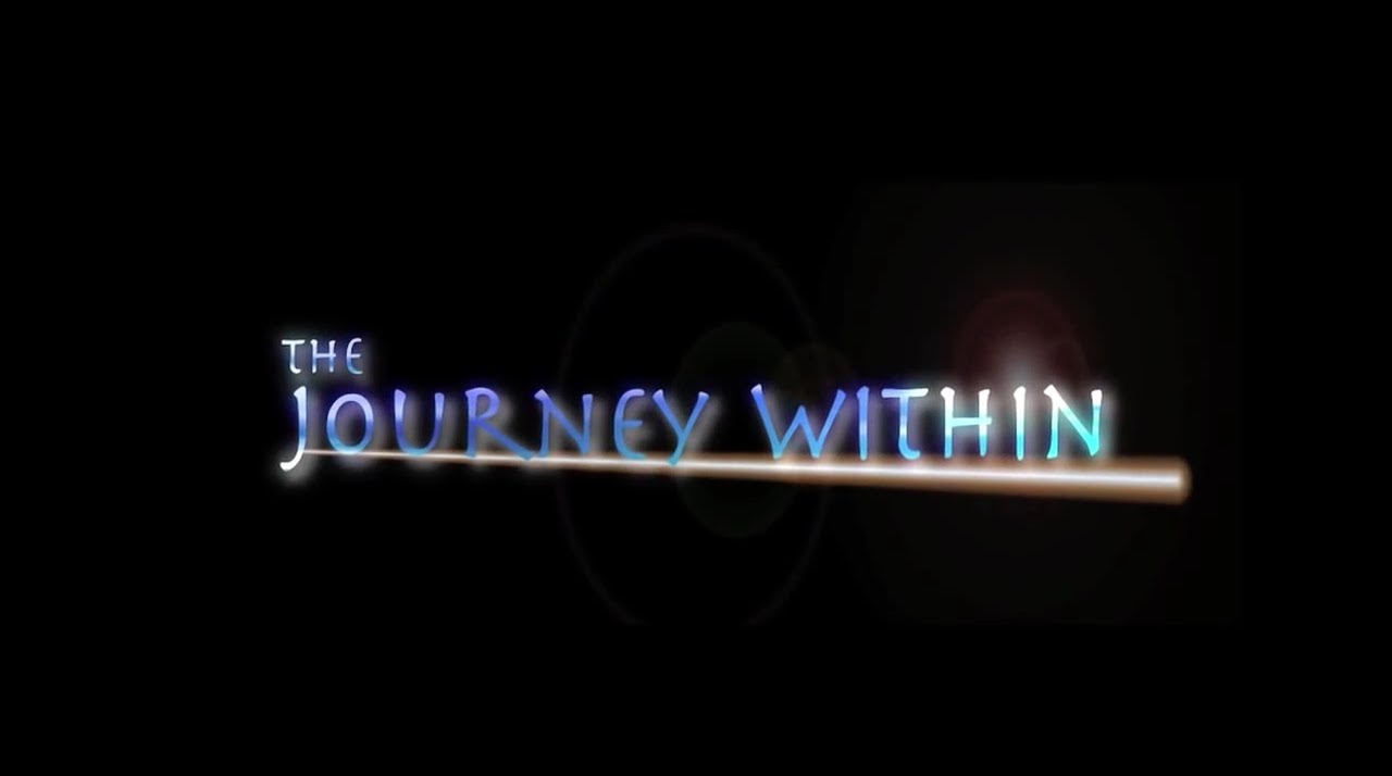 the journey within https: Images High Quality Grahic The Journey Within Teaser Trailer - YouTube