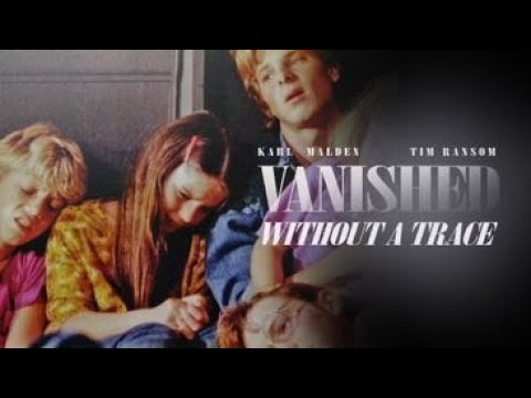 Vanished Without a Trace still