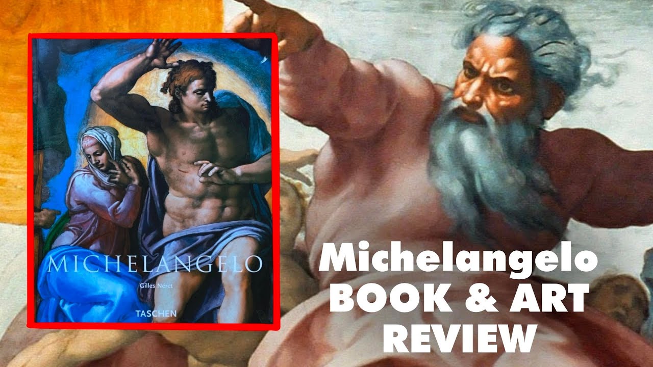 Reviewing Taschen book on MICHELANGELO life and career - with 