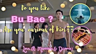 Bu Bae aka Dongma's Real Name| Age| Relationship |Dramas|love ft marriage and divorce #bubae #dongma