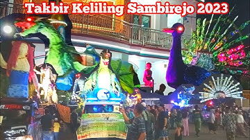 Meriahnya Takbir Keliling Desa Sambirejo