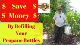 Refilling Your 1lb Propane Bottles