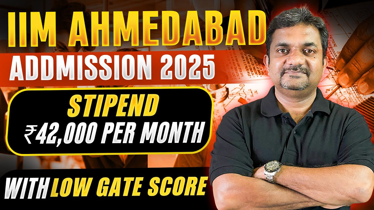 IIM Ahmedabad Admission 2025 Through Low GATE Score | Stipend + Other ...