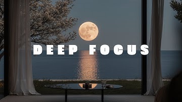 Deep Focus | Tech-Ambient Work Playlist for Night Productivity & Calm Flow