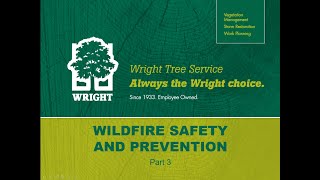 Wildfire Safety and Prevention Training Part 3