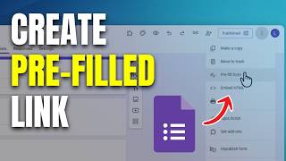 How to Create a Pre-Filled Link in Google Forms (Quick Guide)