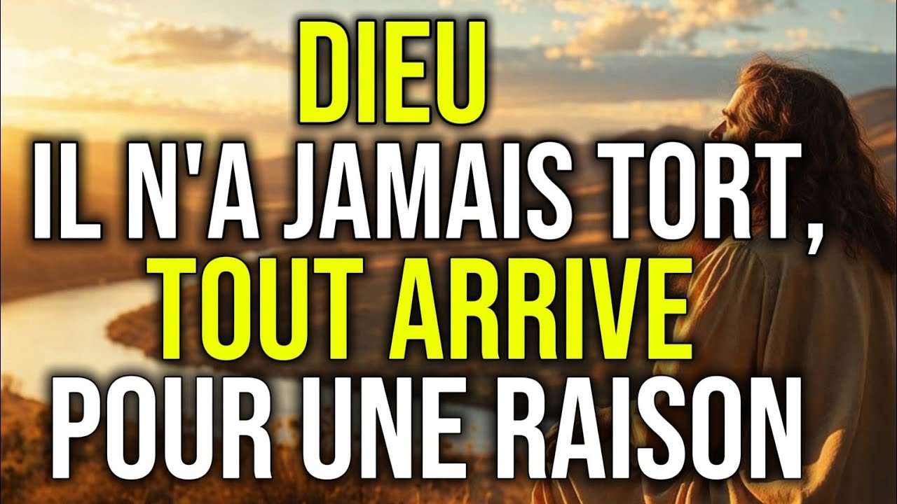 Dieu vous dit aujourd'hui : tout arrive pour une raison, ayez confiance en moi | Messages de Dieu