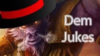 Getting the jukes on Alistar