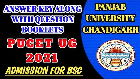PU CET UG 2021 answer key upload along with question papers|#puchd #pu #stuc #panjabuniversity#pucet