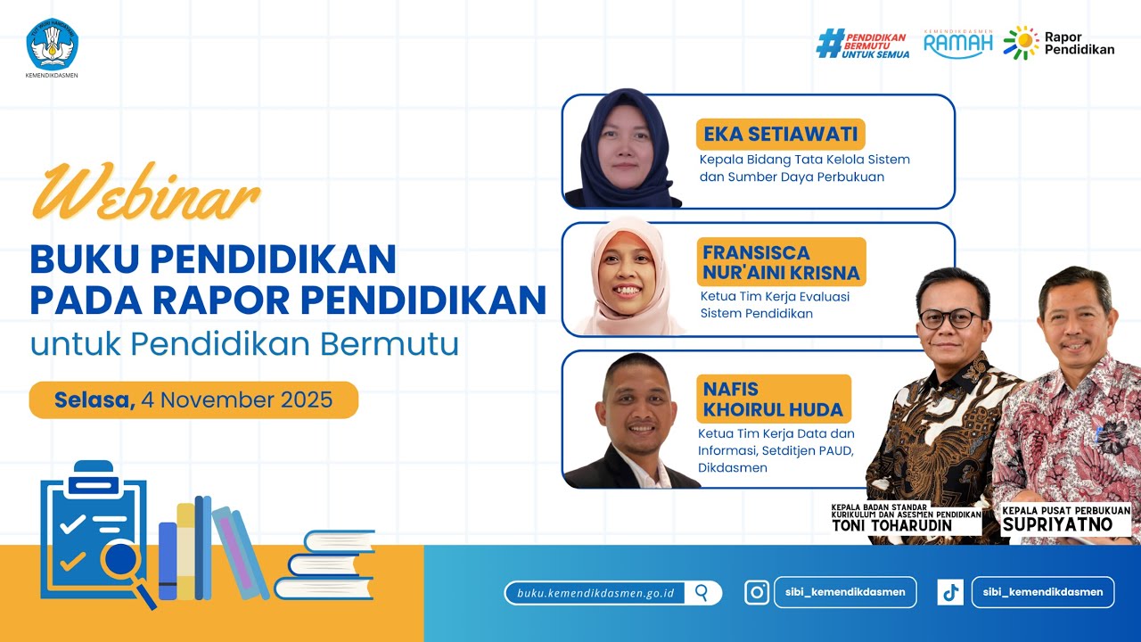 Webinar Buku Pendidikan Pada Rapor Pendidikan, Untuk Pendidikan Bermutu