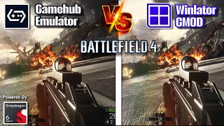 Gamehub Emulator Vs Winlator Cmod Battlefield 4 Performance Comparison Snapdragon 6 Gen 4