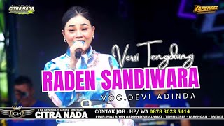 RADEN SANDIWARA // CITRA NADA LIVE DESA SINDANGJAYA // KEC.KERSANA - KAB.BREBES