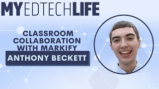 Episode 278: Classroom Collaboration  with Markify App