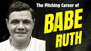 The Pitching Career of Babe Ruth, Baseball's Greatest Legend. #baseballhistory #mlb