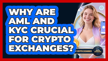 Why Are AML And KYC Crucial For Crypto Exchanges? - All About Crypto Exchanges