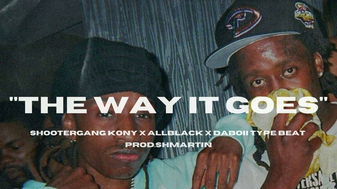 [FREE] Shootergang Kony x ALLBLACK x DaBoii Type Beat 2021 - "The Way It Goes" (Prod. by Shmartin)