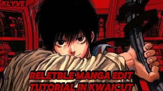 RELETBLE MANGA EDIT TUTORIAL IN KWAICUT | SAKAMOTO DAYS | NAGUMO EDIT 