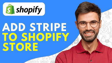 How to Add Stripe to Shopify Store 2025 - Easy